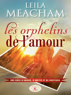 cover image of Les orphelins de l'amour